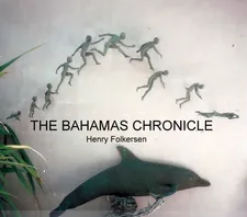 The Bahamas Chronicle, book cover, by Henry Folkersen