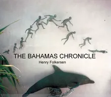 The Bahamas Chronicle, book cover, by Henry Folkersen